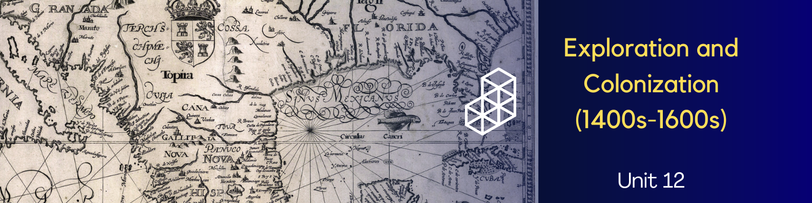 Unit 12: Exploration and Colonization (1400s-1600s)